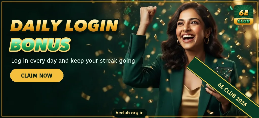 6E Club daily login bonus