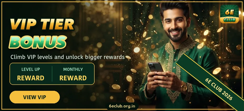 6E Club VIP tier bonus